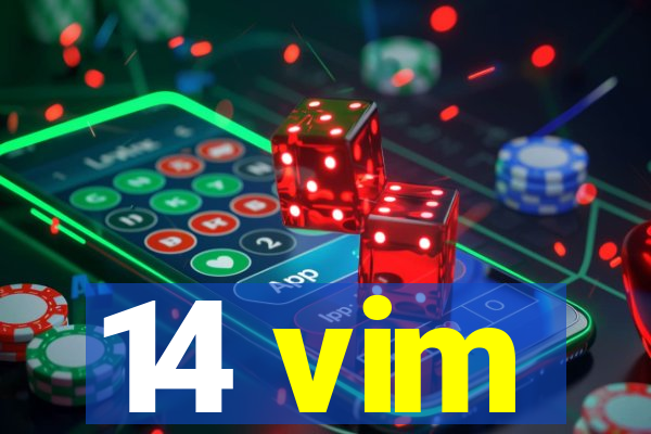 14 vim